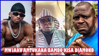 KIMENUKA MWIJAKU AMTUKANA VIBAYA BAMBO KISA DIAMOND''MPUMBAVU,HUNA AKILI/DIAMOND ROHO MBAYA