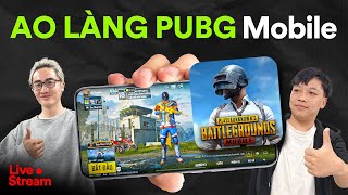 🔴 Ao làng PUBG Mobile ngày mưa gió