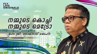 NAMMUDE KOCHI NAMMUDE METRO | EPISODE - 3 | LOKNATH BEHRA IPS | FLY LIVE ORIGINALS