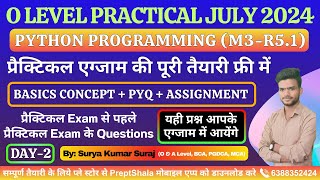 Day-2 || Python Practical || O Level Practical || Python Programming Practical O Level || PreptShala