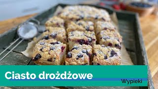 Najlepszy przepis na klasyczne PUSZYSTE ciasto DROŻDŻOWE I Kucharski to dobre!