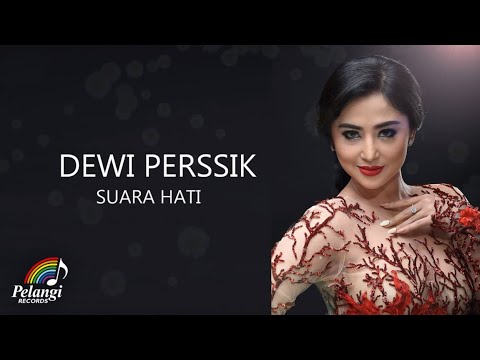 Dewi Perssik Suara Hati