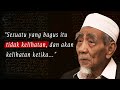 Kata-Kata Bijak Mbah Moen Sarang | Nasehat Bijak KH Maimun Zubair