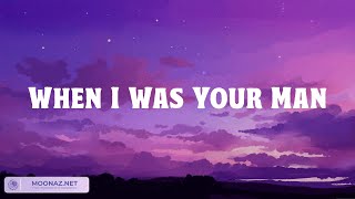 When I Was Your Man - Bruno Mars [Lyrics] One Direction, Sia, Ed Sheeran
