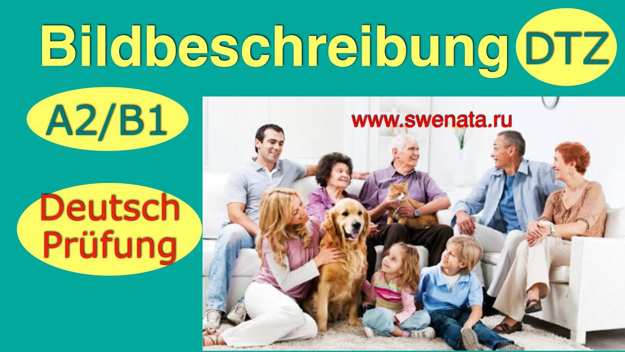 A2 B1 DTZ #bildbeschreibung Bildbeschreibung Deutsch Prüfung - YouTube