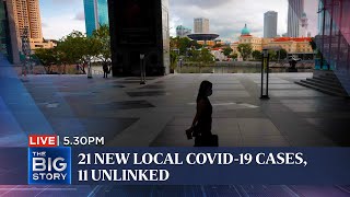 21 new local Covid-19 cases, 11 unlinked; S'pore-HK travel bubble deferred again | THE BIG STORY