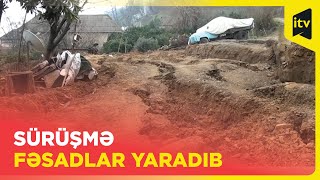 Astarada torpaq sürüşməsi: evlərdə çatlar əmələ gəlib