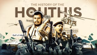 The Houthis: A Global Threat