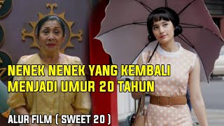 KEJADIAN YANG ANEH  || Alur Cerita Film - Sweet 20