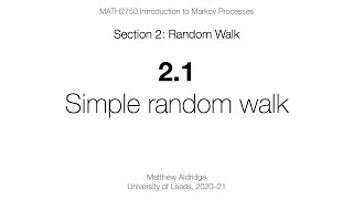 MATH2750 2.1 Simple random walk