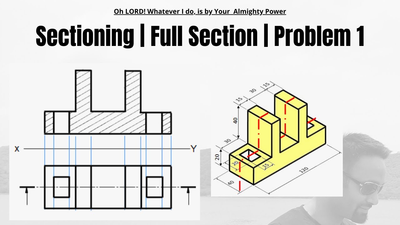 Full Sectioning | Problem 1 | Engineering Drawing | 9.1 - YouTube