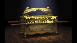 Idols of the Mind