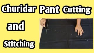 Churidar pant cutting and stitching easy method for beginners || Mala's Studio