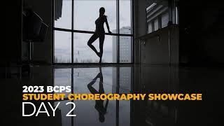 2023 BCPS Student Choreography Showcase - Day 2