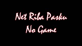 Net riba Pasku - No Game