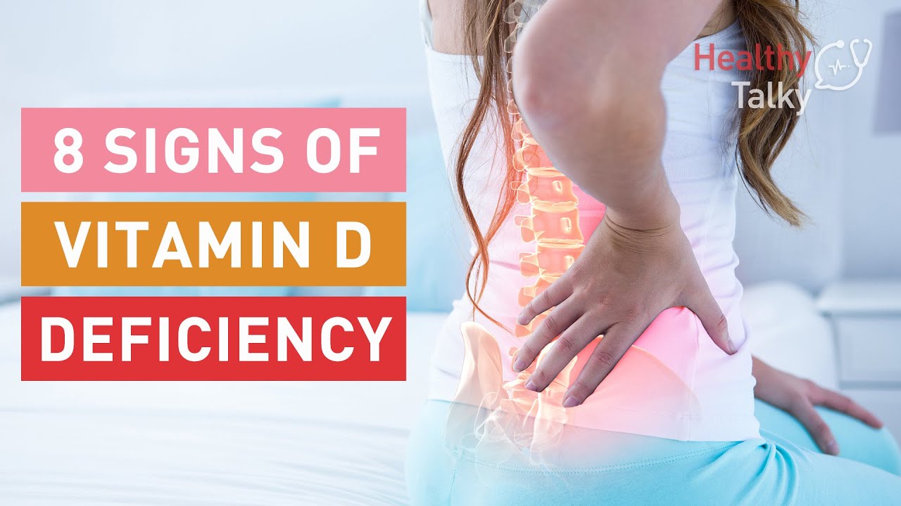 8 Signs And Symptoms Of Vitamin D Deficiency - YouTube