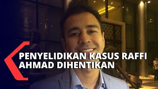 Polisi Hentikan Penyelidikan Kasus Raffi Ahmad