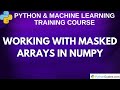 Working with Masked Arrays in NumPy | Data Cleaning in Python