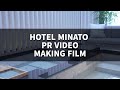 [TELEVI X HOTEL MINATO] Making Film Shorts