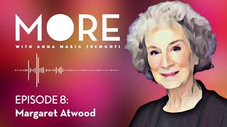 Margaret Atwood sees many possible futures | More with Anna Maria Tremonti