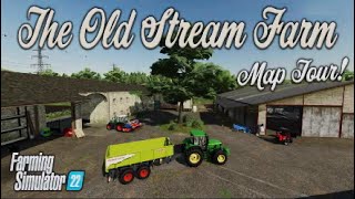 “THE OLD STREAM FARM” FS22 MAP TOUR! NEW MOD MAP | Farming Simulator 22 (Review) PS5.