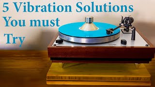 5 Easy Turntable Vibration Solutions. Reduce noise, Bass loop and Rumble. And other HIFI tweaks.