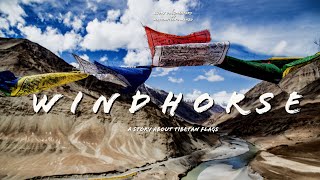 Wind Horse - A story about Tibetan Flags