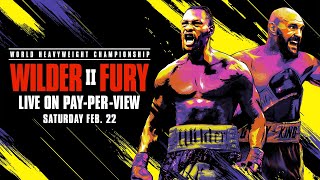 Wilder vs Fury II Fight Preview: PBC on PPV - February 22, 2020