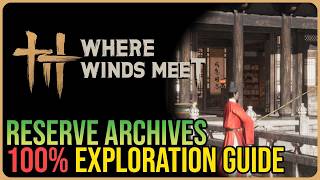 Reserve Archives 100% Exploration – Where Winds Meet