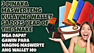 🍀2025 MASWERTENG KULAY NG WALLET | PAMPASWERTE SA WALLET | TIPS PARA MAGING MASWERTE ANG WALLET MO.