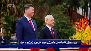 Tổng Bí thư, Chủ tịch nước Trung Quốc thăm cấp nhà nước đến Việt Nam | VTV24
