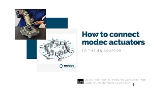 How to connect modec actuators to the SA adaptor