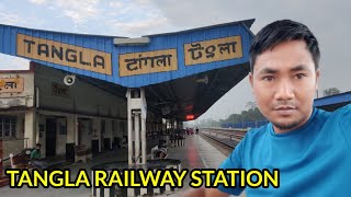 Tangla railway station|| tangla jalukbari || tangla town