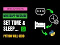 How to Send Whatsapp Messages Automatically in Python [ Source code ]