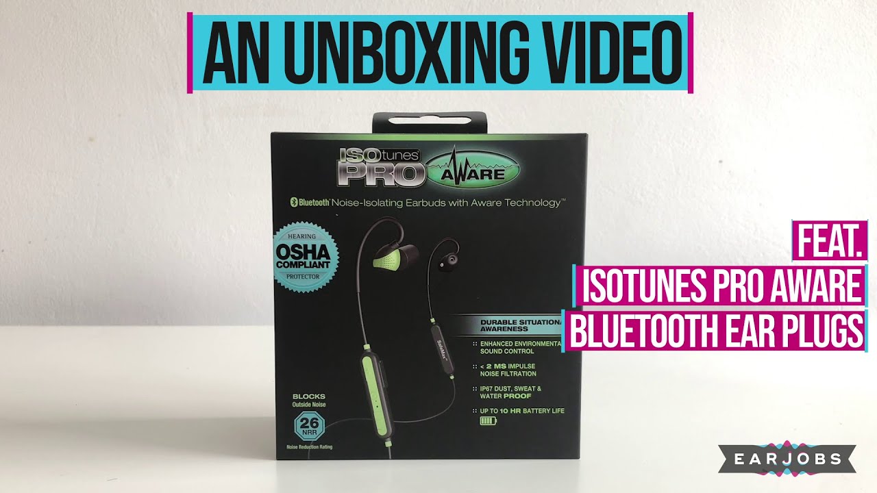 Unboxing The ISOTunes PRO AWARE Bluetooth Ear Plugs - YouTube