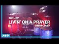 Livin' On A Prayer - Bon Jovi | Drum Cover By Pascal Thielen