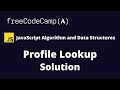 Profile Lookup - JavaScript Algorithms and Data Structures | FreeCodeCamp Solution
