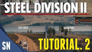 TUTORIAL 2 | HOTKEYS and ORDER QUEUE - Steel Division 2 tutorial