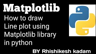 Tutorial 13 : Matplotlib library for beginners in python | jupyter notebook