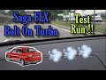 Bolt On Turbo Test Run | Proton Saga FLX | RL Garage