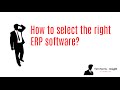 How do you select the right ERP software?