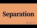 separation pronunciation and meaning