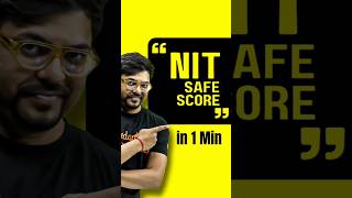 JEE Mains: Safe Score to get into NIT😍😍#jee #jee2025 #iitjee #nit #safescore #jeesafescore