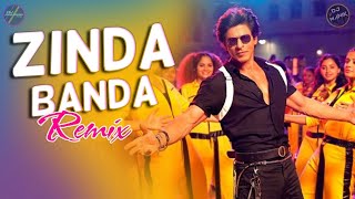 Jawan: Zinda Banda Remix : DJ Manik 2023 | Bollywood Dj Song | Shah Rukh Khan