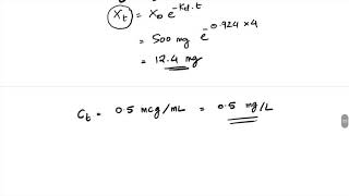 IV Bolus One Compartment model  -Sample problems