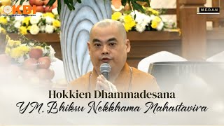 Hokkien Dhammadesana - YM. Bhiksu Nekkhama Mahastavira