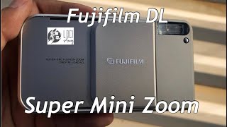 #16 Fujifilm DL Super Mini Zoom (Lacimaroy)