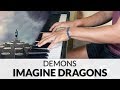 Imagine Dragons - Demons | Piano Cover