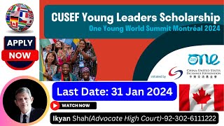 Scholarship in Canada CUSEF Young Leader 2024
