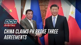 China claims PH broke three agreements | ANC